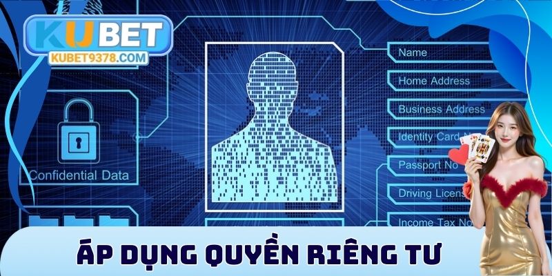 Quy định riêng tư được áp dụng